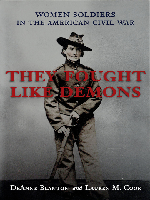 Title details for They Fought Like Demons by DeAnne Blanton - Available